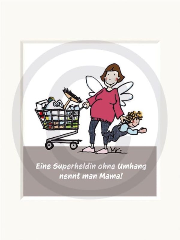Passepartout Bild: „Eine Superheldin ohne Umhang nennt man Mama“, 24x30cm, von Sweet Design by Nala 1 | Asmondo – Deko, Geschenke und mehr